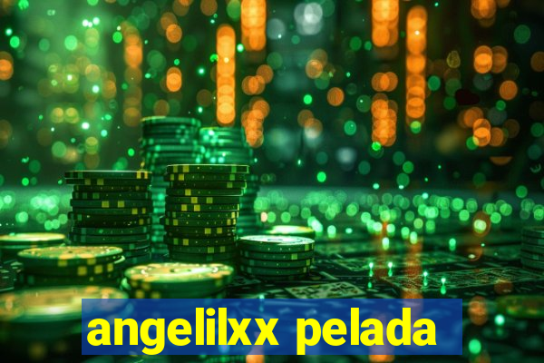 angelilxx pelada